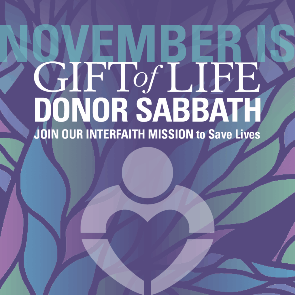 A graphic commemorates Gift of Life Donor Sabbath, held each November.