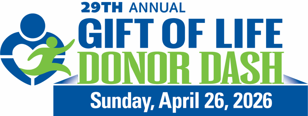 Gift of Life Donor Dash will be held Sunday, April 26, 2026.