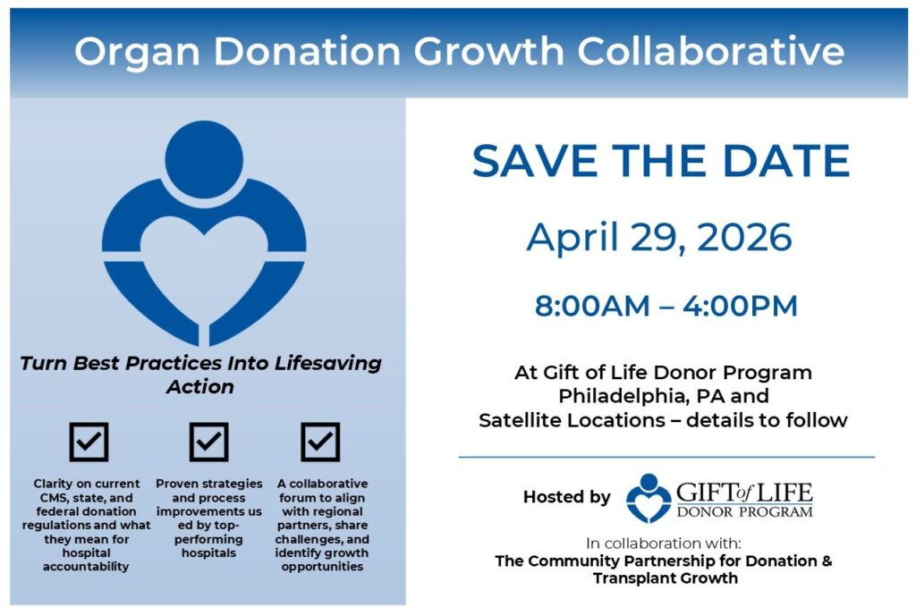 A Flyer with details for Gift of Life Donor Program's 2026 Organ Donation Growth Collaborative. 